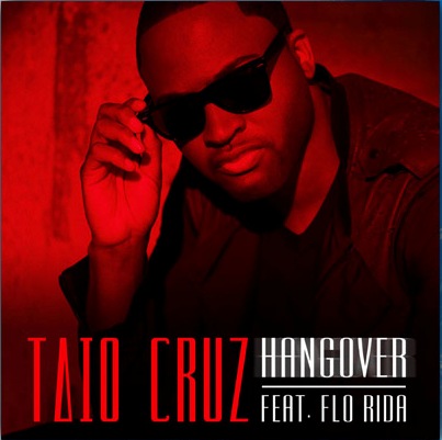 Taio Cruz - Hangover ft. Flo Rida
